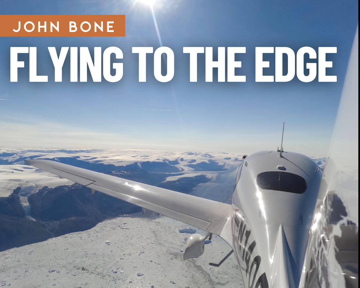Flying to the Edge : Air Facts Journal